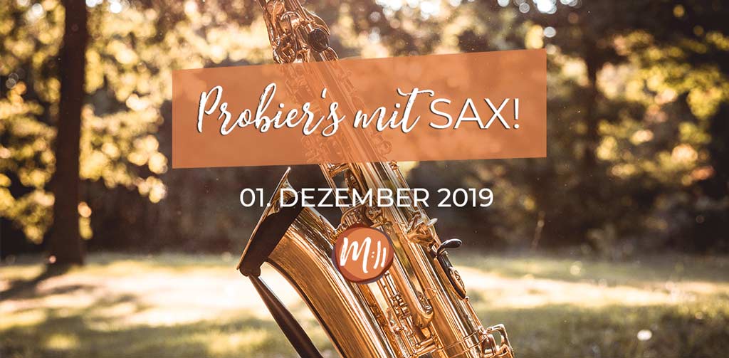 Probier's mit Sax [Saxophon-Workshop]